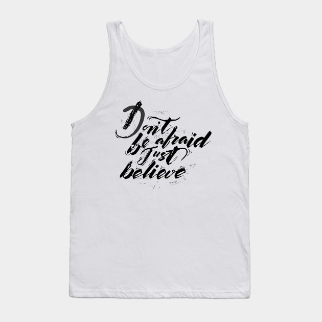 Don't be afraid Tank Top by EveFarb